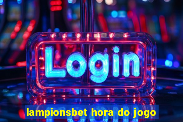 lampionsbet hora do jogo